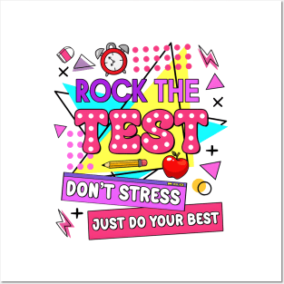 Rock The Test, Testing Day, Don't Stress Just Do Your Best, Test Day Teacher Posters and Art